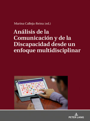 cover image of Análisis de la Comunicación y de la Discapacidad desde un enfoque multidisciplinar
